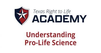 Texas Right to Life Academy Livestream Feb. 4, 2021