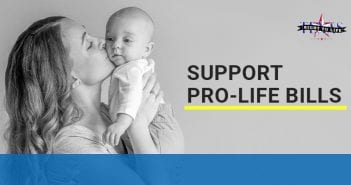 Register Your Support for Pro-Life Bills!